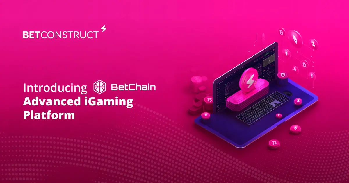 A BetConstruct bemutatja az innovativ BetChain platformot jpg