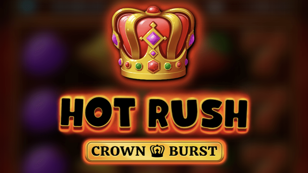Hot Rush: Redstone Crown Burst